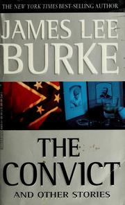 Cover of: The convict by James Lee Burke