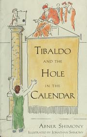 Cover of: Tibaldo and the hole in the calendar