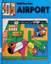 Cover of: Build your own airport