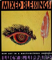 Cover of: Mixed blessings by Lucy R. Lippard