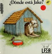 Cover of: ¿Dónde está Jake? by Mary Packard