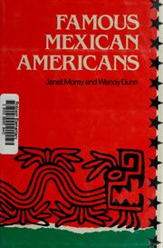 Cover of: Famous Mexican Americans by Janet Morey
