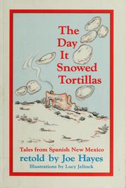Cover of: The day it snowed tortillas: tales from Spanish New Mexico