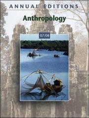 Cover of: Annual Editions: Anthropology 07/08 (Annual Editions : Anthropology)