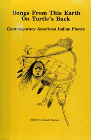 Cover of: Songs from this Earth on turtle's back: contemporary American Indian poetry