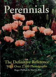 Cover of: Perennials: The Definitive Reference With Over 2,500 Photographs