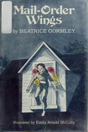 Cover of: Mail-order wings by Beatrice Gormley