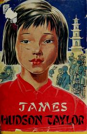 Cover of: James Hudson Taylor by James J. Ellis