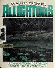 Cover of: Alligators by Ada Graham