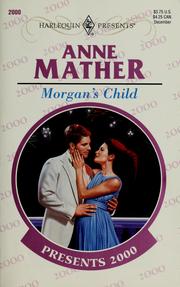 Cover of: Morgan'S Child  (Millenium Celebration)