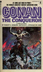 Cover of: Conan the conqueror by Robert E. Howard