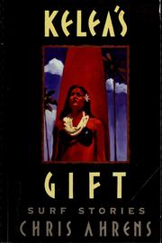 Cover of: Kelea's gift: surf stories