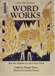 Cover of: Word works by Cathryn Berger Kaye
