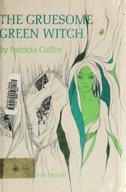 Cover of: The gruesome green witch.