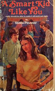 A smart kid like you by Stella Pevsner