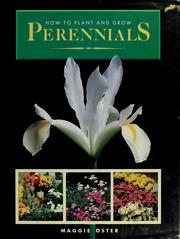 Cover of: How to Plant and Grow Perennials