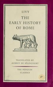 Cover of: The early history of Rome: books I-V of The history of Rome from its foundation