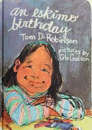 Cover of: An Eskimo birthday by Tom D. Robinson