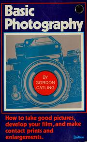 Cover of: Basic photography by Gordon Catling