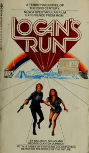 Cover of: Logan's Run (Logan) by William F. Nolan, George Clayton Johnson
