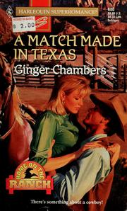 Cover of: A match made in Texas by Ginger Chambers