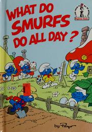 Cover of: What do Smurfs do all day? by Peyo
