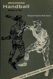 Cover of: Beginning handball by Richard Roberson