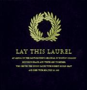 Lay This Laurel by Richard Benson