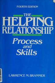 Cover of: The Helping Relationship by Lawrence M. Brammer