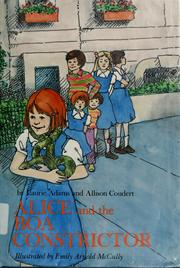 Cover of: Alice and the boa constrictor by Laurie Adams