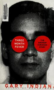 Cover of: Three Month Fever: The Andrew Cunanan Story