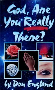 Cover of: God, are you really there? by Don England