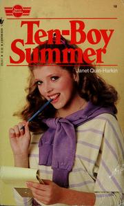 Cover of: Ten-Boy Summer (Sweet Dreams Series #18) by Janet Quin-Harkin