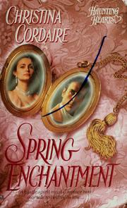 Cover of: Spring Enchantment (Haunting Hearts , No 2) by Christina Cordaire