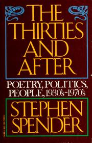Cover of: The thirties and after by Stephen Spender