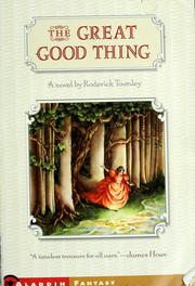 Cover of: The Great Good Thing: The Sylvie Cycle #1