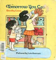 Cover of: Tomorrow you can by Dorothy Corey
