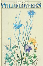 Cover of: A book of wildflowers by William A. Niering