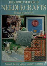 Cover of: The Complete book of needlecrafts