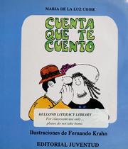 Cover of: Cuenta que te cuento by María de la Luz Uribe
