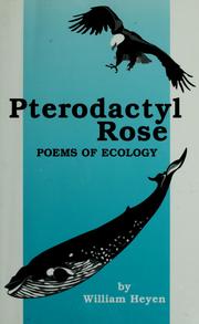 Cover of: Pterodactyl Rose: poems of ecology