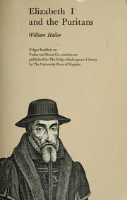 Cover of: Elizabeth I and the Puritans by Haller, William