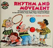 Rhythm and movement by Joy Berry, Terre Watson, John Hurn, Terry Staus, Jack Woodward