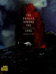 Cover of: The physics around you by Dale D. Long