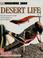 Cover of: Desert life