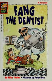 Cover of: Fang the dentist by Mike Thaler