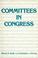 Cover of: Committees in Congress