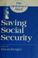 Cover of: Saving social security