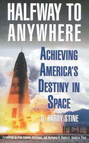 Cover of: Halfway to Anywhere: Achieving America's Destiny in Space