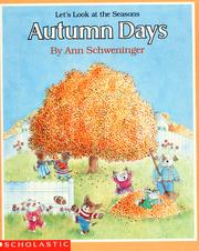 Cover of: Autumn Days by ANN SCHWENINGER
